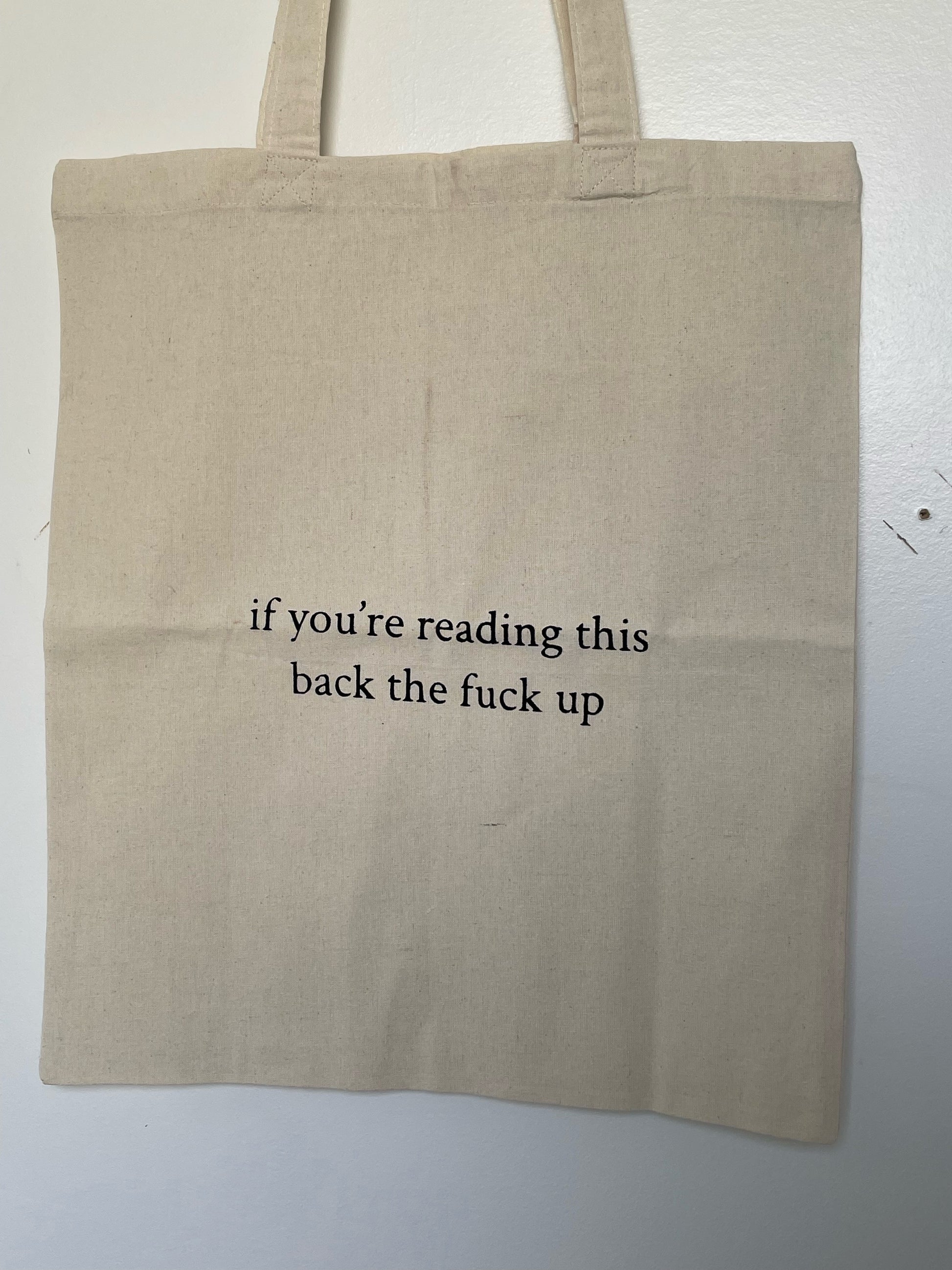 Back the Fuck Up 15x16in Canvas Tote