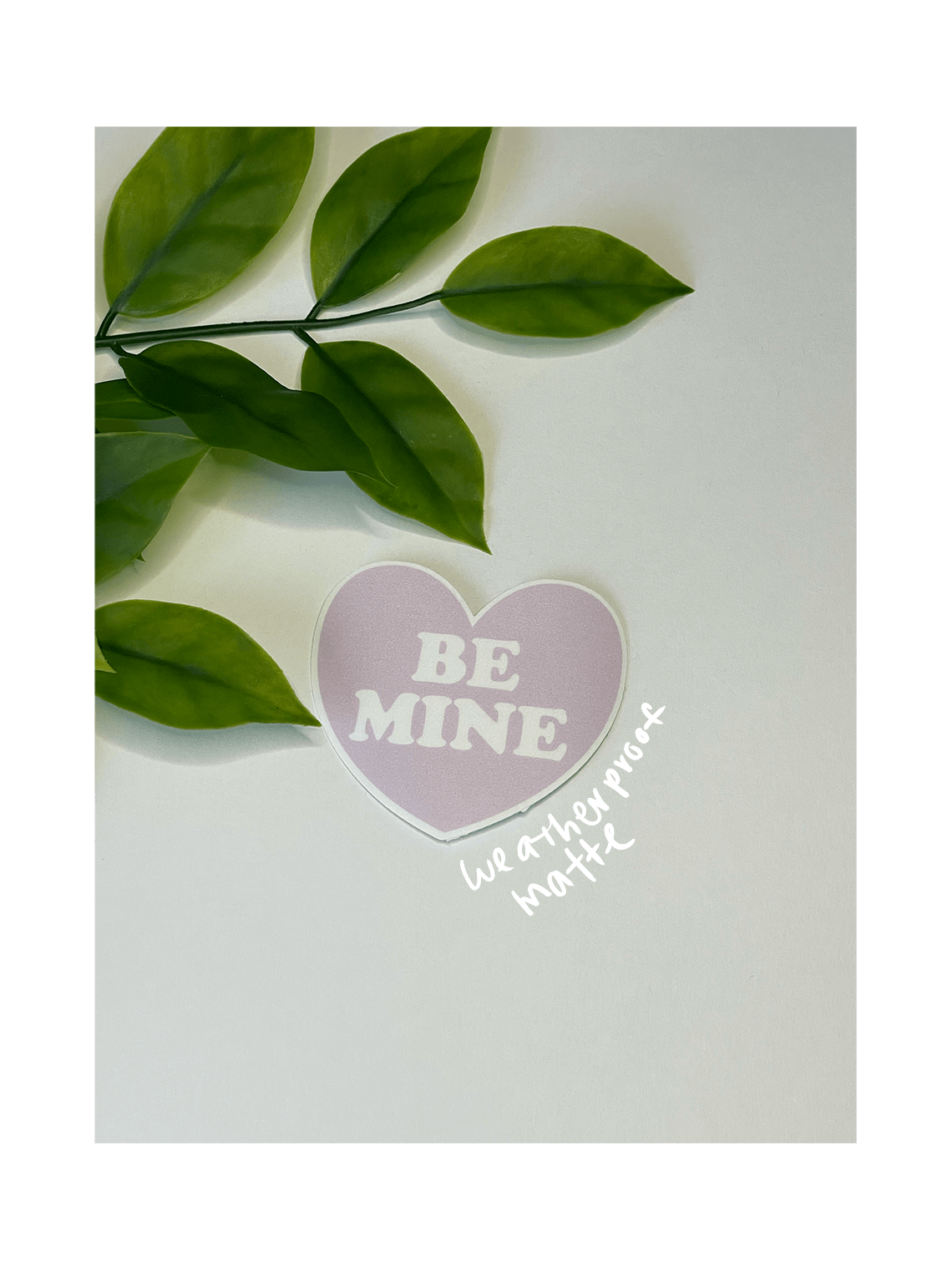 valentine's day be mine purple weatherproof matte sticker