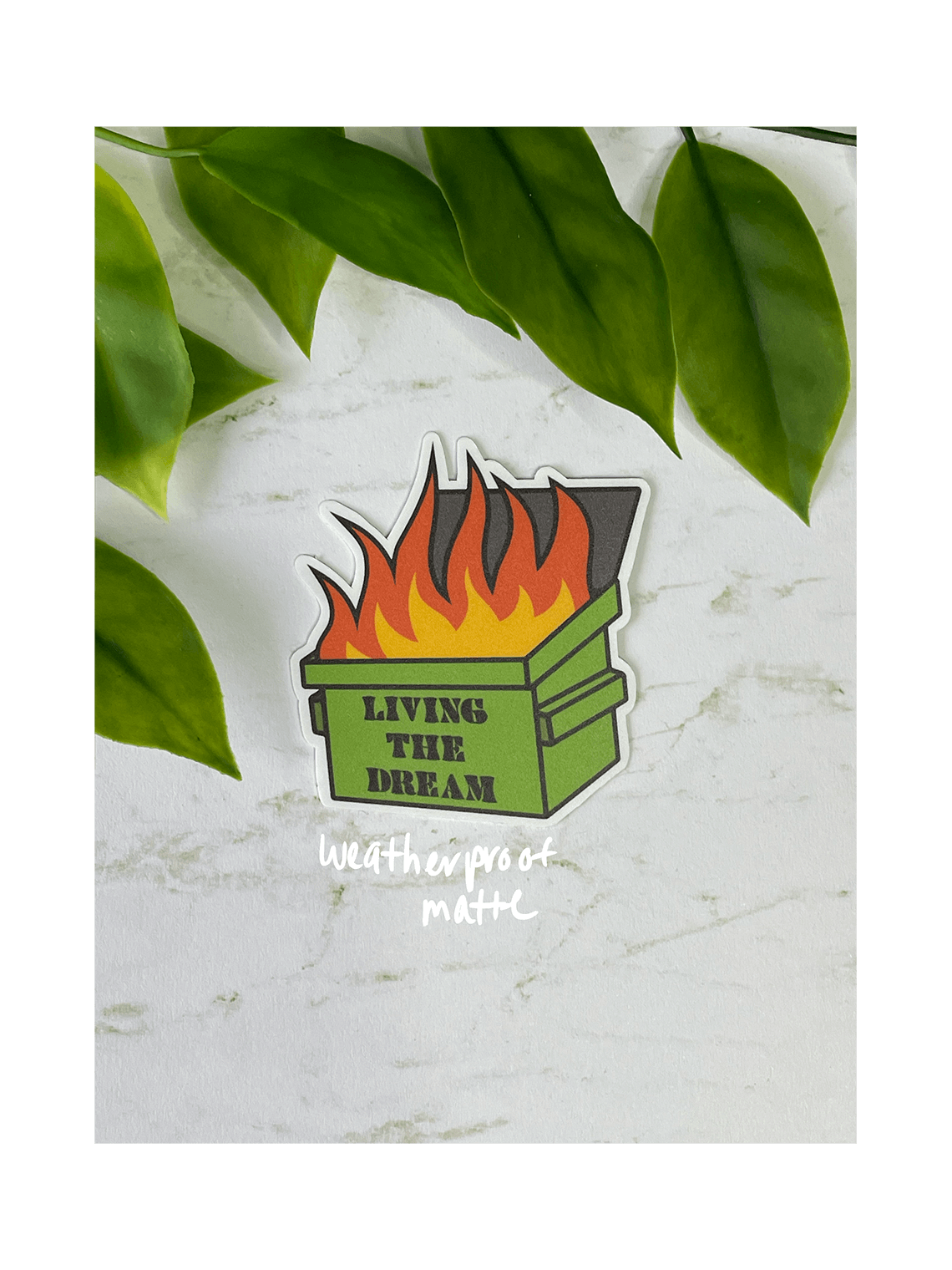 dumpster fire waterproof matte sticker