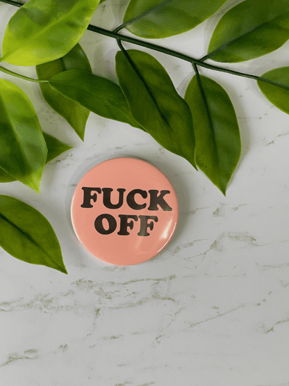 Fuck Off Coral Large 57mm button